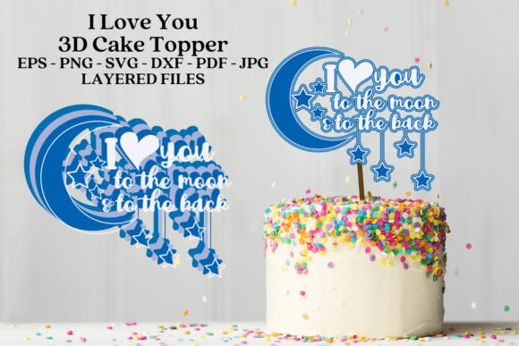 I Love You 3D Cake Topper SVG Laser Cut