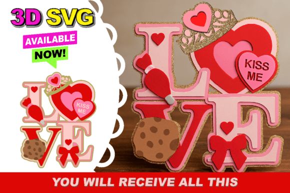 Valentines Day Love Topper 3D SVG